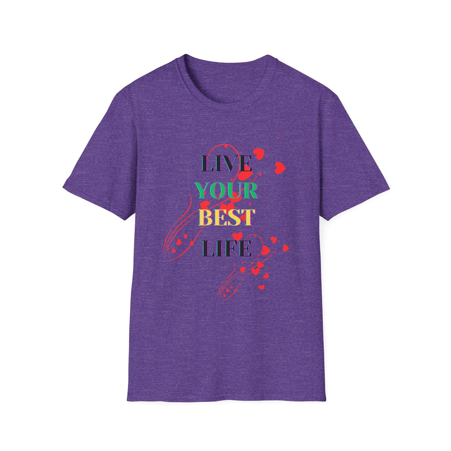 Inspirational T-Shirt - 'Live Your Best Life'