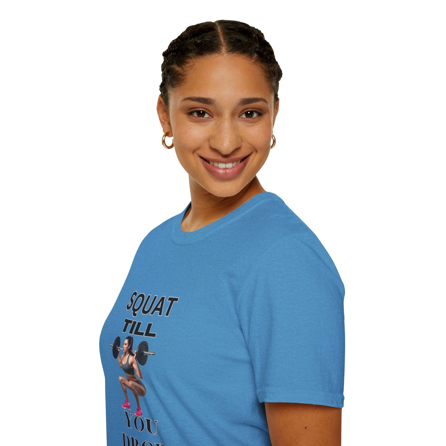 Fitness Motivation T-Shirt - 'Squat Till You Drop'