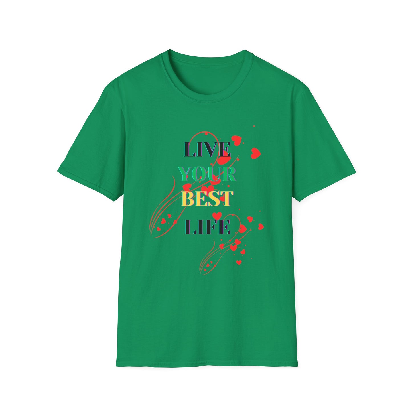 Inspirational T-Shirt - 'Live Your Best Life'
